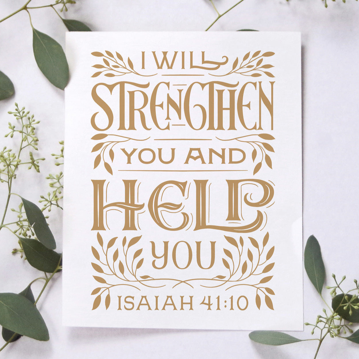 I Will Strengthen You - Isaiah 41:10