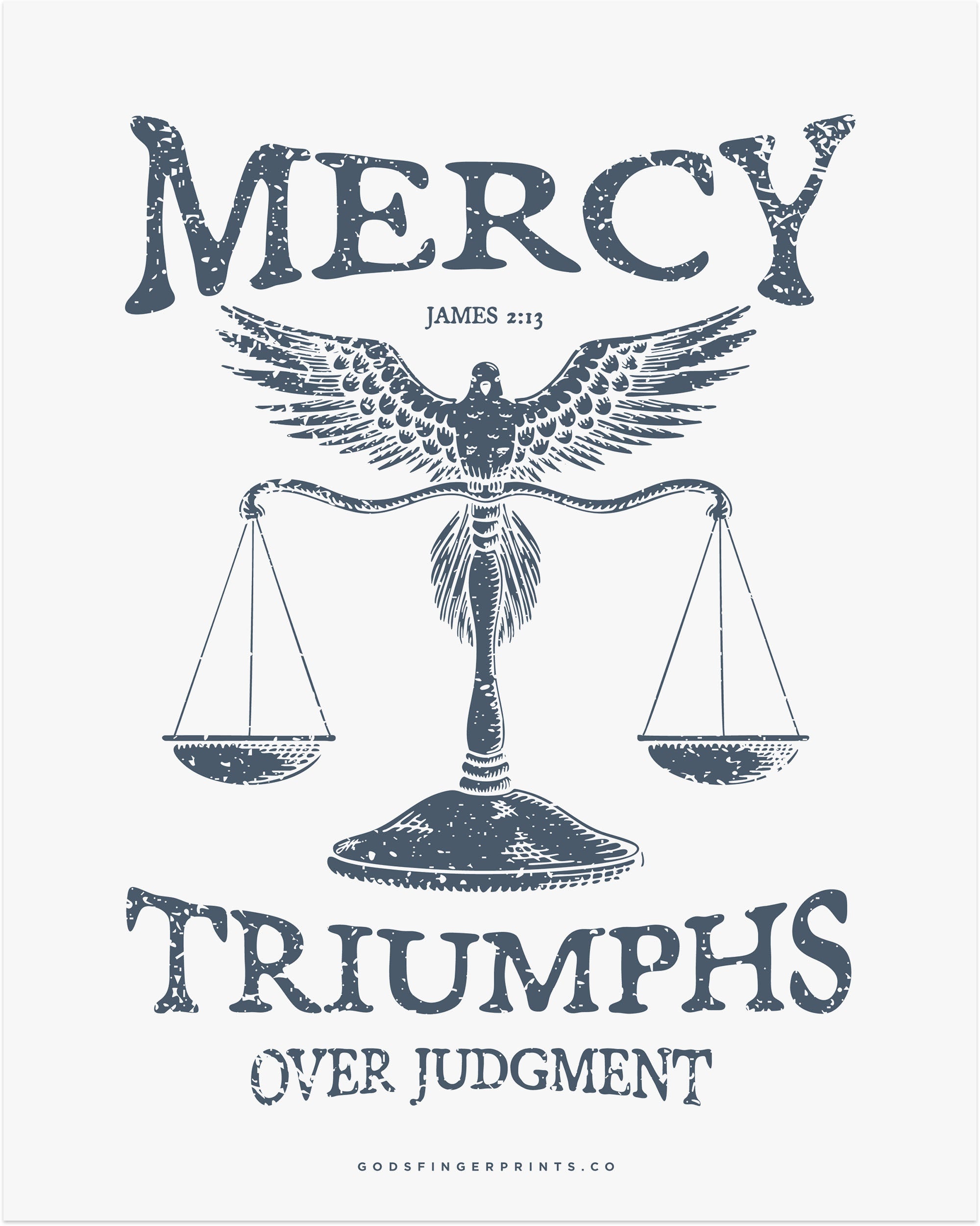 Mercy Triumphs Over Judgment - James 2:13 - Faith-based wall art print