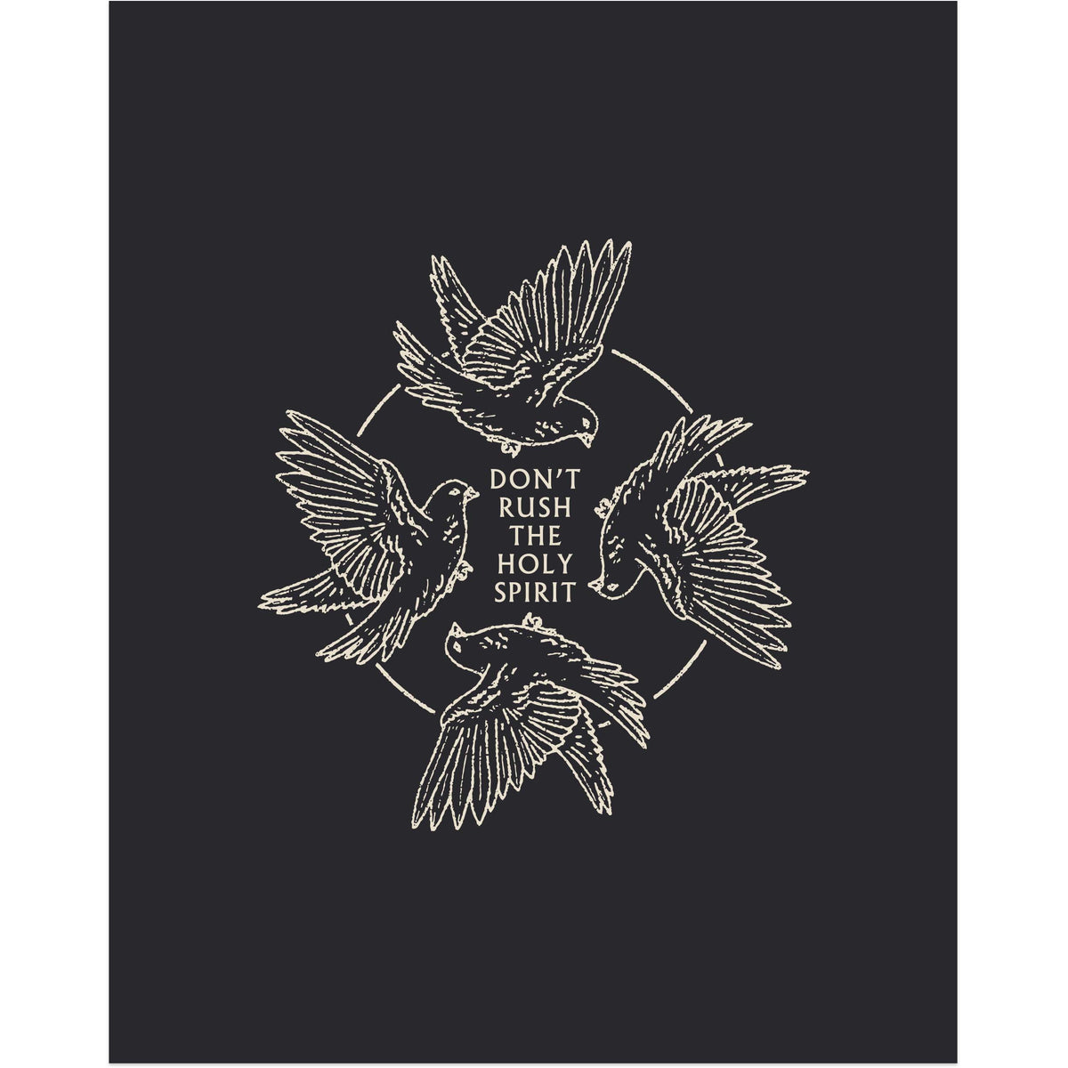 Don't Rush The Holy Spirit