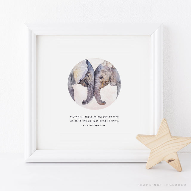 Colossians 3:14 Artwork of two elephants - "Beyond all these things put on love, which is the perfect bond of unity."