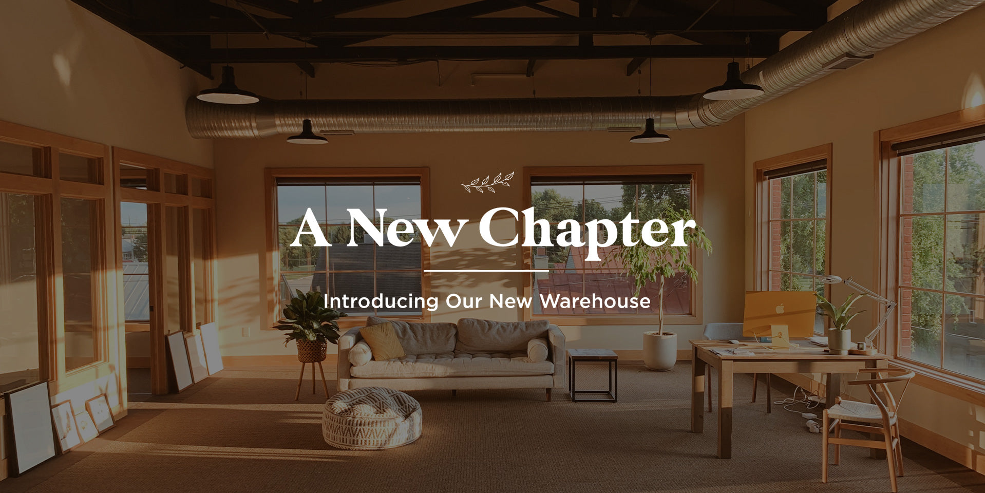 A New Chapter - Introducing Our New Warehouse