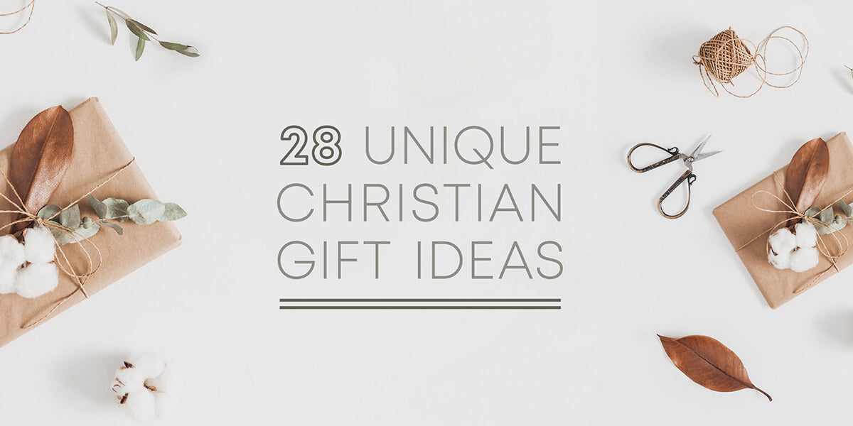 28 Unique Christian Gift Ideas