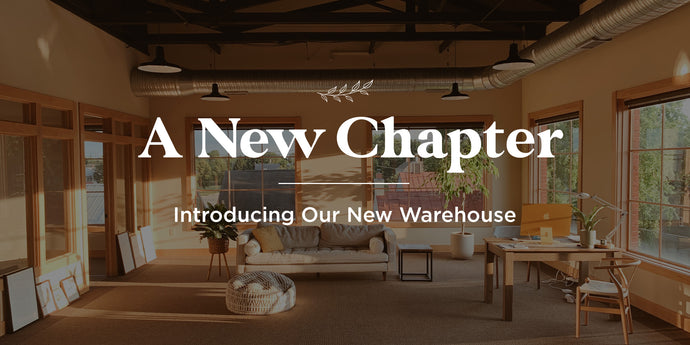 A New Chapter - Introducing Our New Warehouse