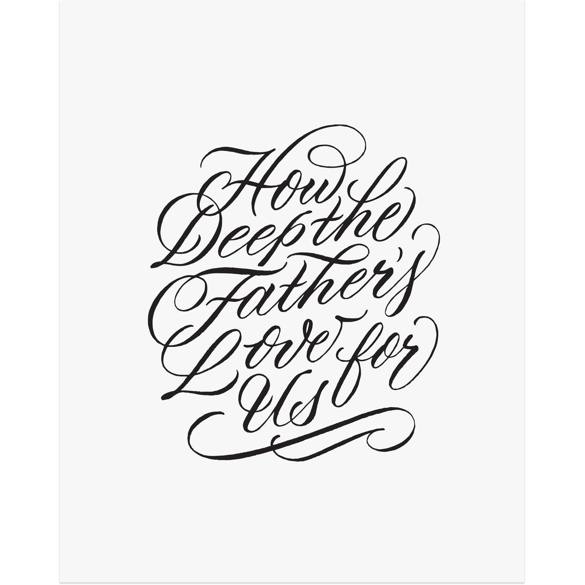 How Deep the Father's Love
