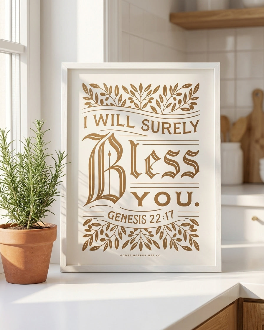 I Will Surely Bless You - Genesis 22:17 - God's Promises hand lettered scripture wall art