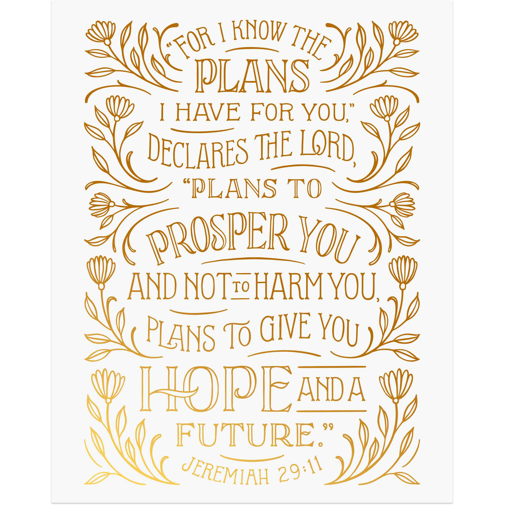 Hope and a Future (Jeremiah 29:11) - Gold/White