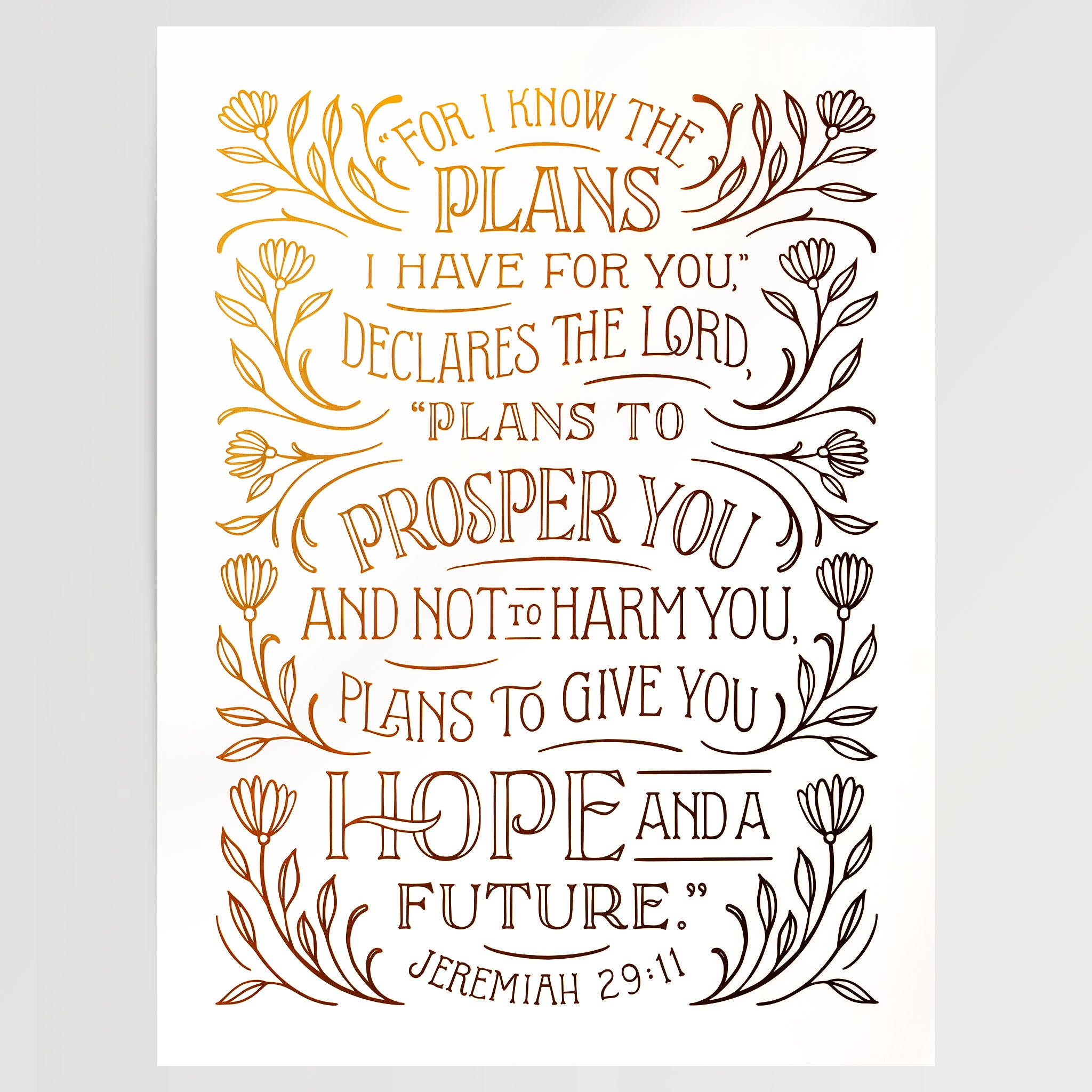 Jeremiah 29:11 - Gold Foil on White