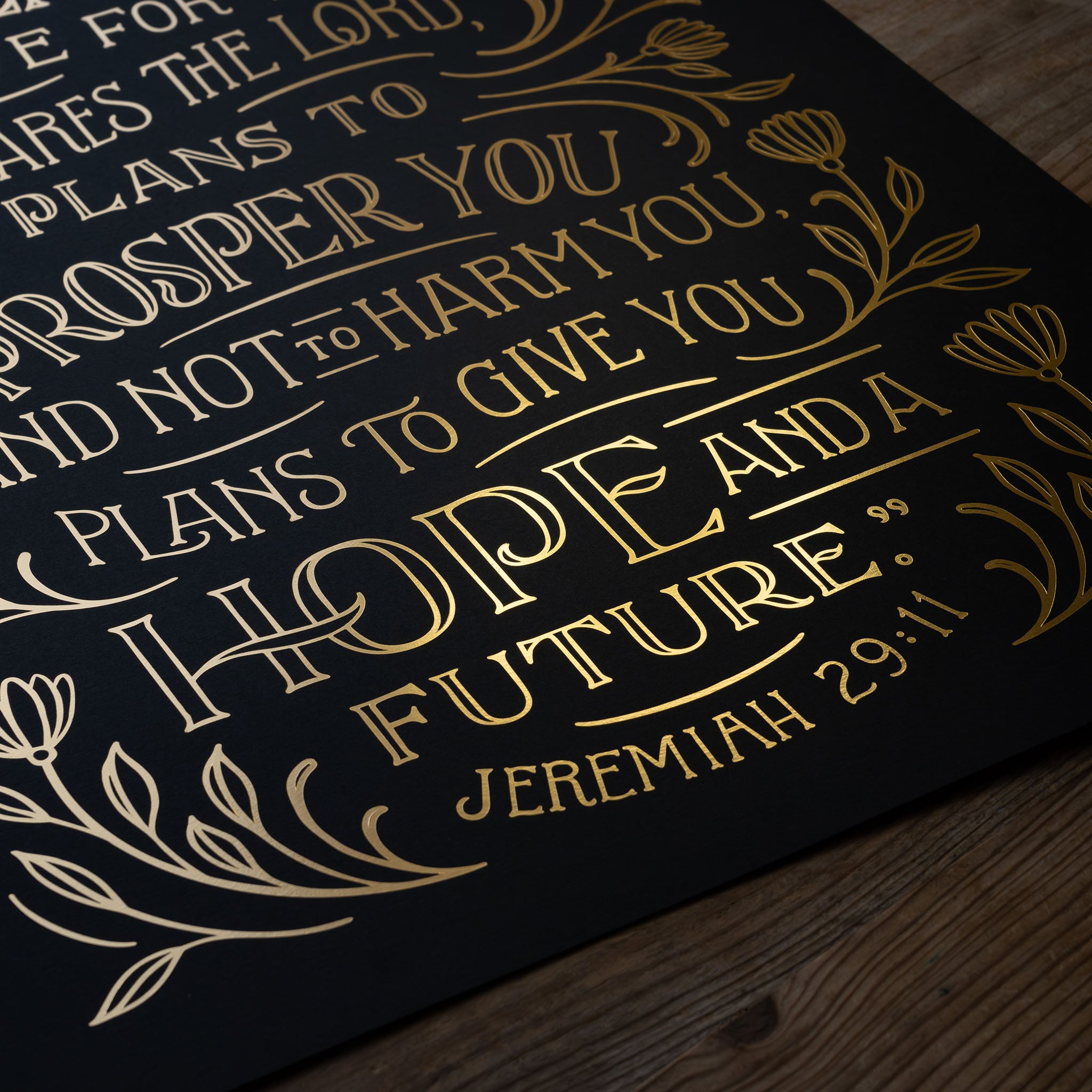 Jeremiah 29:11 - Gold Foil on Black