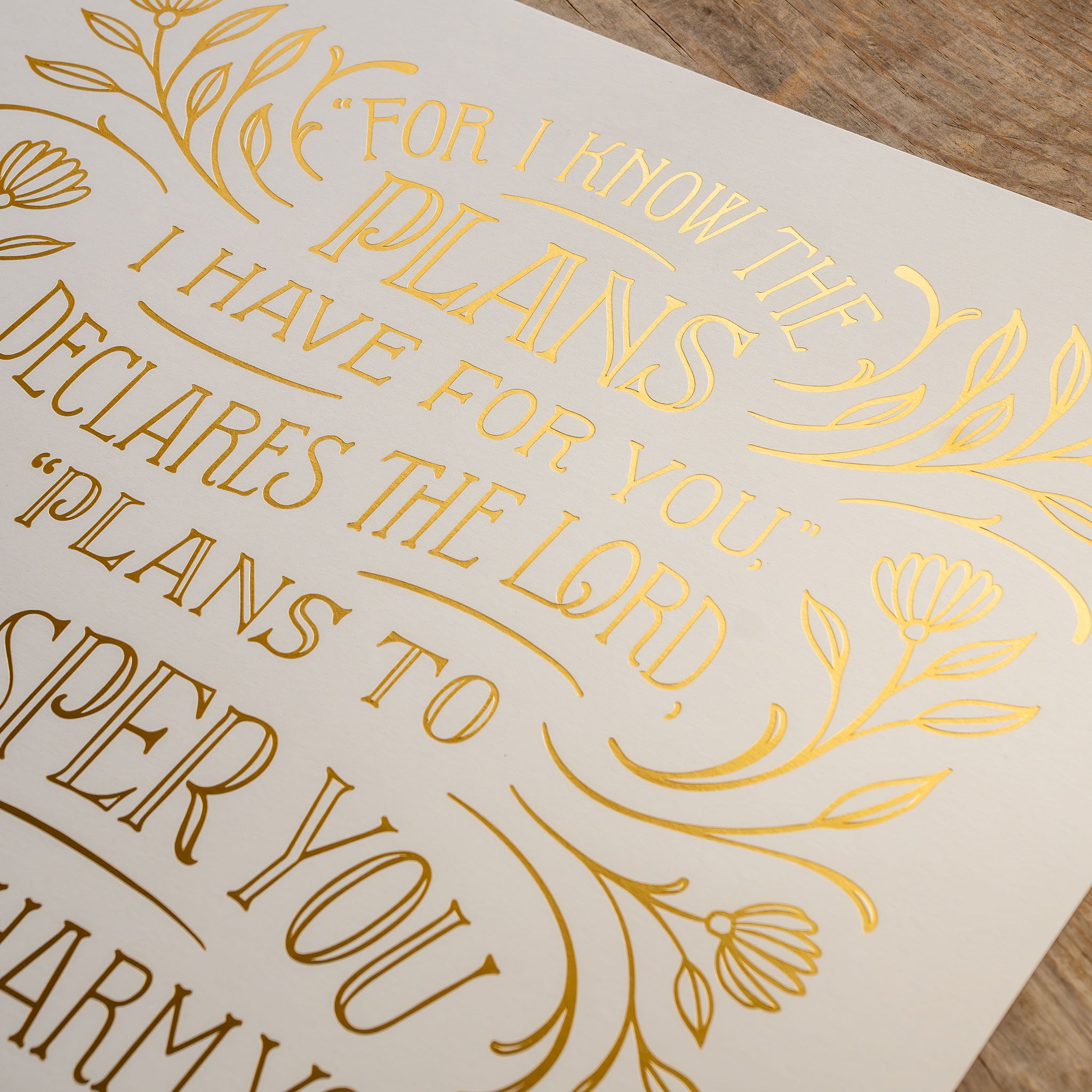 Jeremiah 29:11 - Gold Foil on White