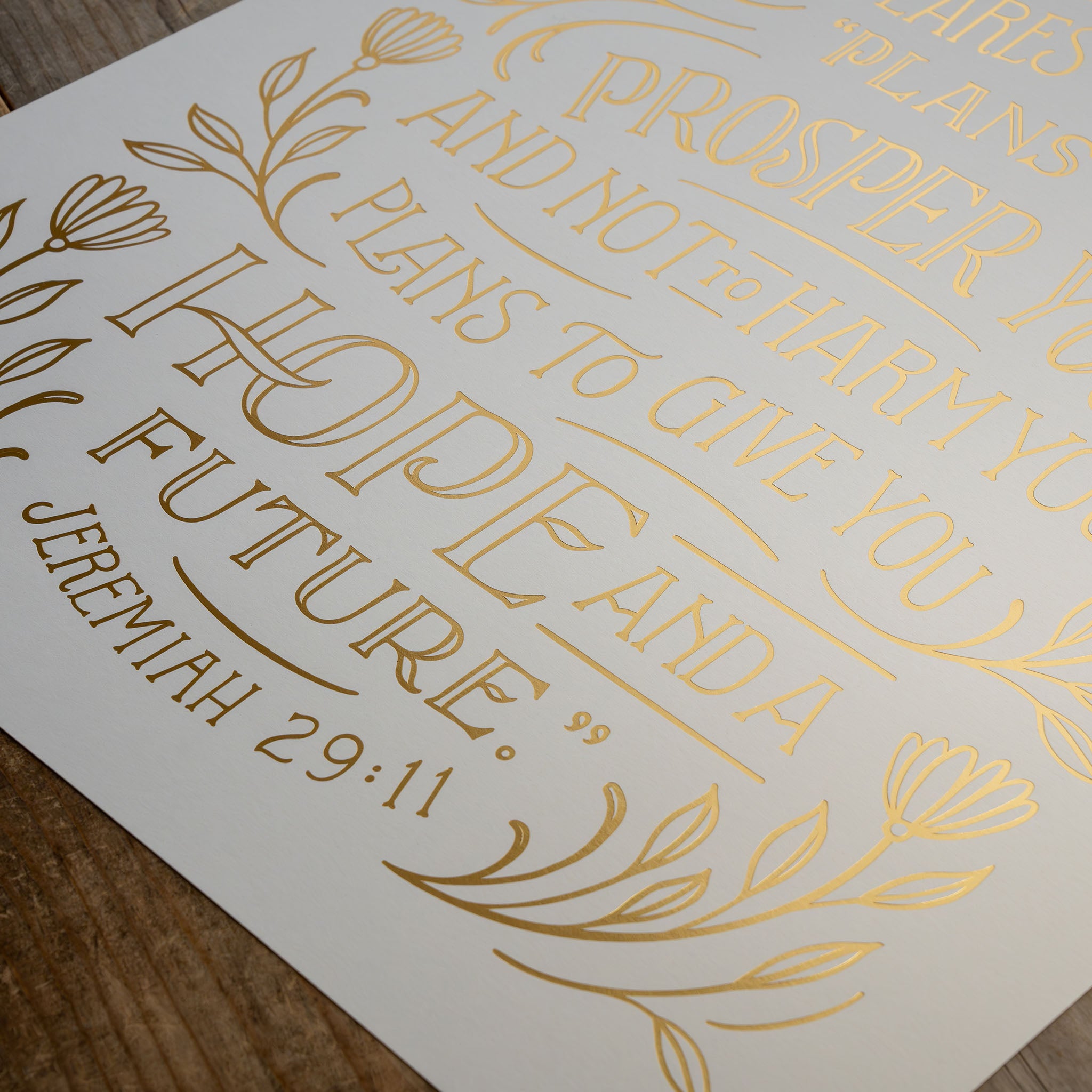 Jeremiah 29:11 - Gold Foil on White