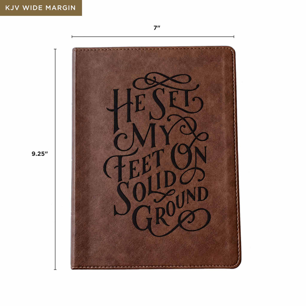 He Set My Feet on Solid Ground Bible