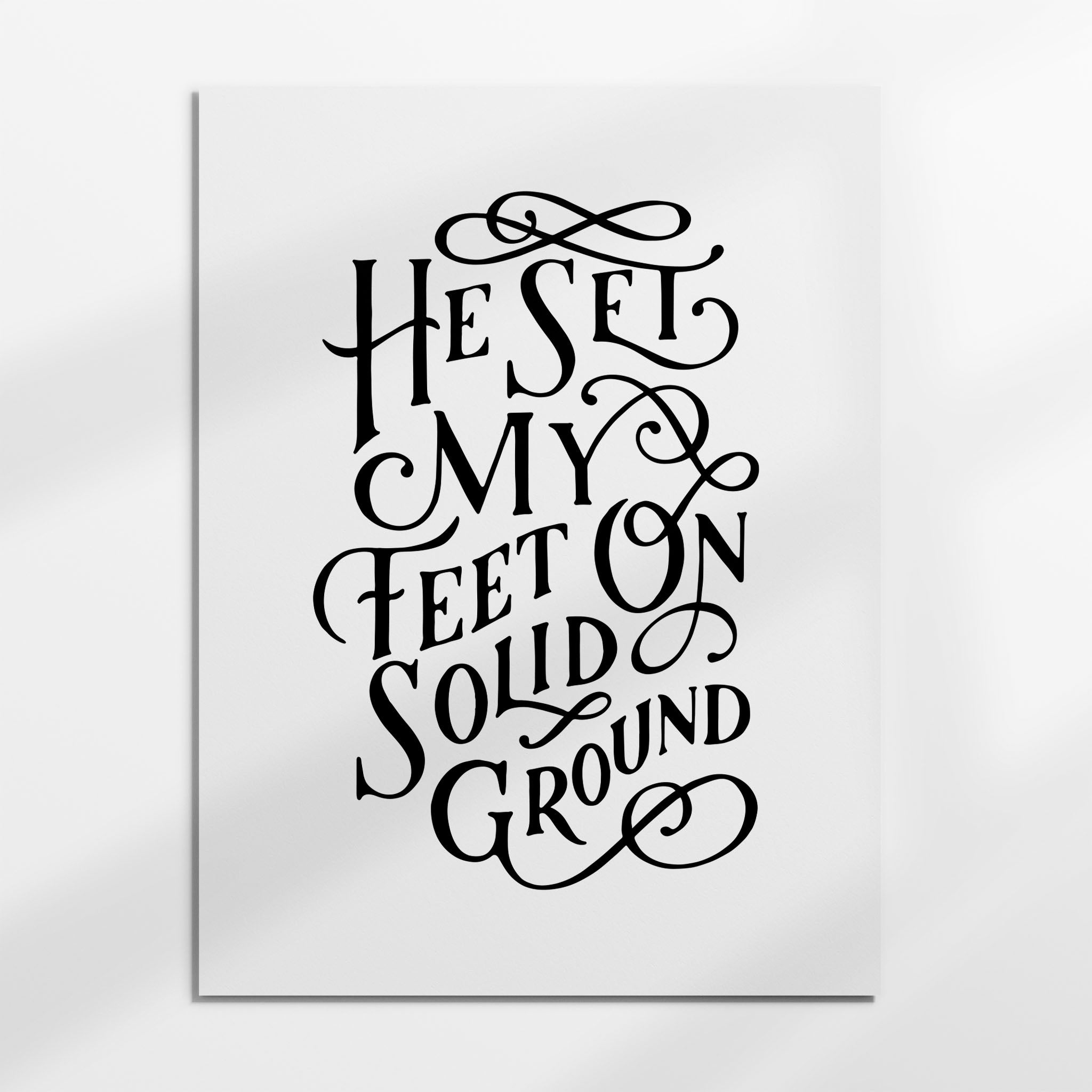He Set My Feet on Solid Ground