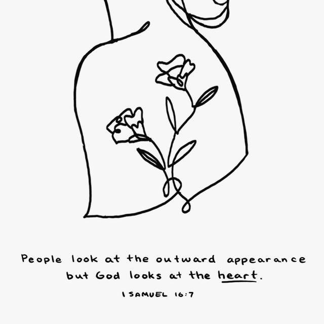Scripture Art Print of "People look at the outward appearance but God looks at the heart." - 1 Samuel 16:7