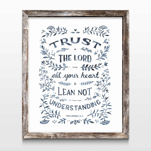 Framed Scripture Art - Proverbs 3:5 Trust in the Lord with all your heart
