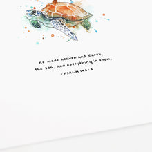 Psalm 146:6 Artwork of a sea turtle - "He made heaven and earth, the sea and everything in them."